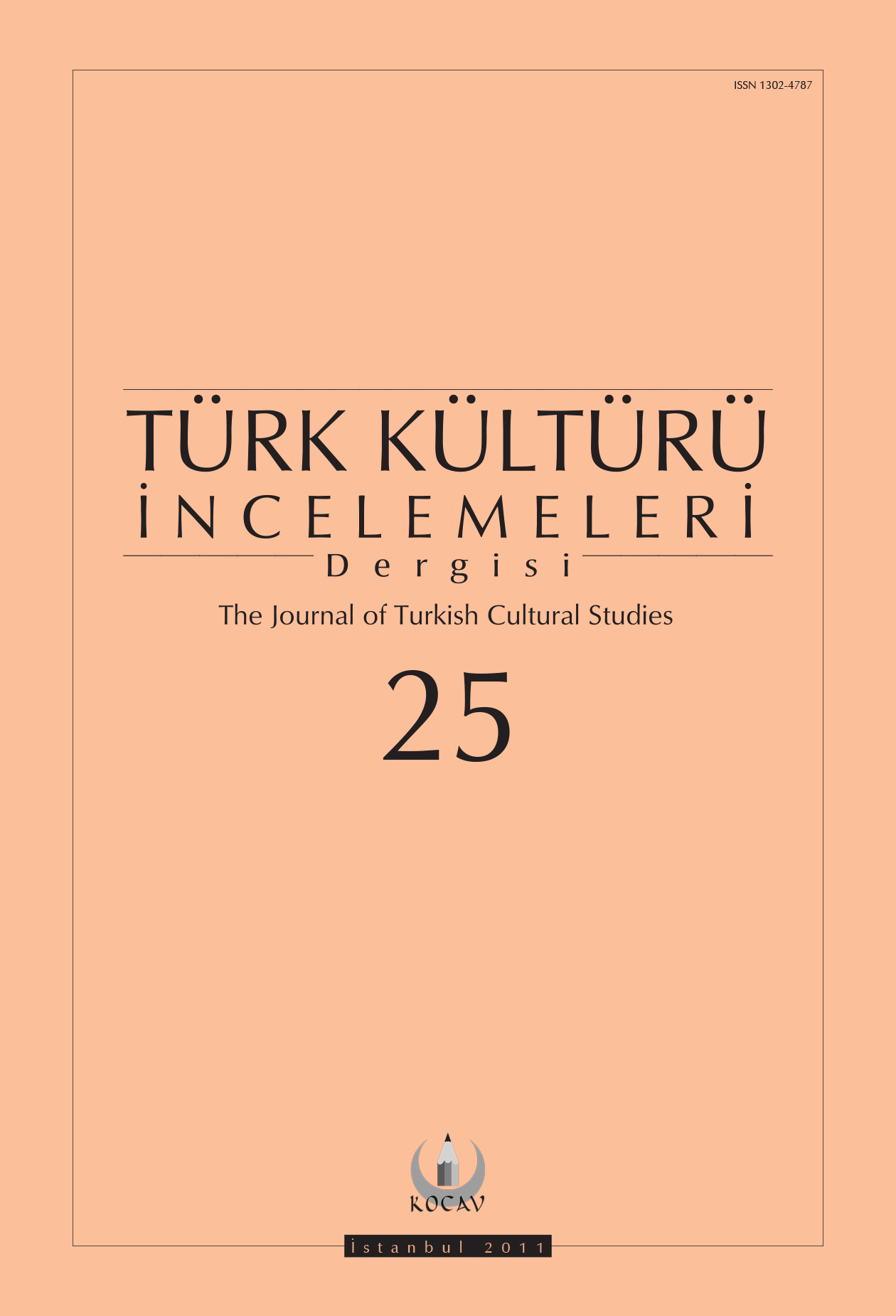 Türk Kültürü İncelemeleri Dergisi Sayı 25