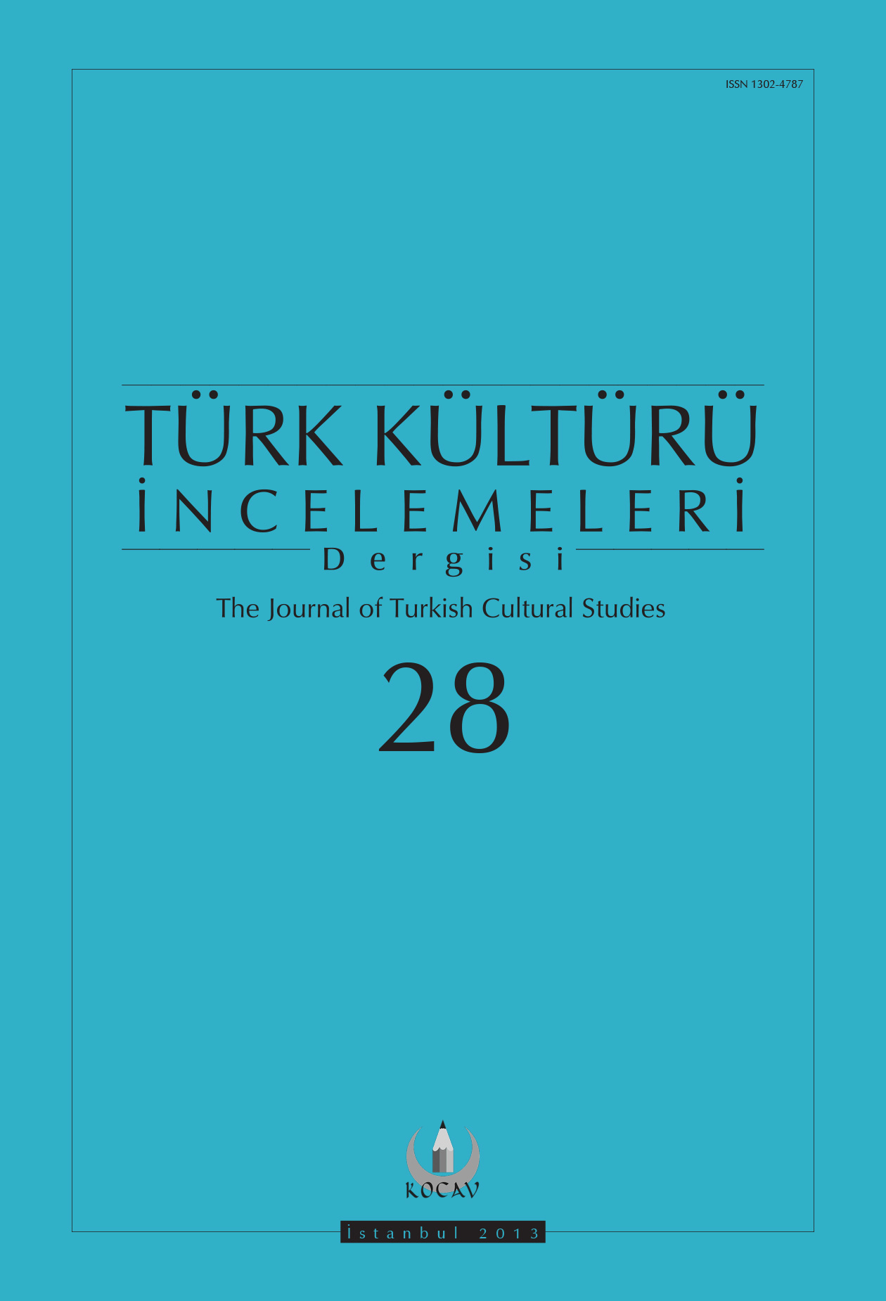 Türk Kültürü İncelemeleri Dergisi Sayı 28